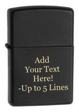 Load image into Gallery viewer, Zippo Lighter – Personalized Custom Message Engraved Windproof Classic Pocket Lighter Black Matte