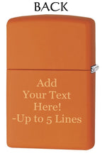Load image into Gallery viewer, Zippo - Customized Message ond for Special s (Explosion Orange Matte 28142)
