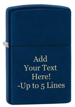 Load image into Gallery viewer, Zippo - Customize Message Engrave Matte Colors Windproof (Navy Blue) #239

