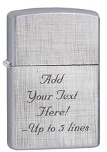 Load image into Gallery viewer, Zippo Lighter - Personalized Custom Message Engrave Chrome Windproof Lighter Brushed Chrome Linen Weave 28181
